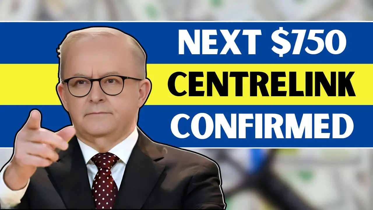 Next 750 Centrelink Cost of Living Bonus Confirmed
